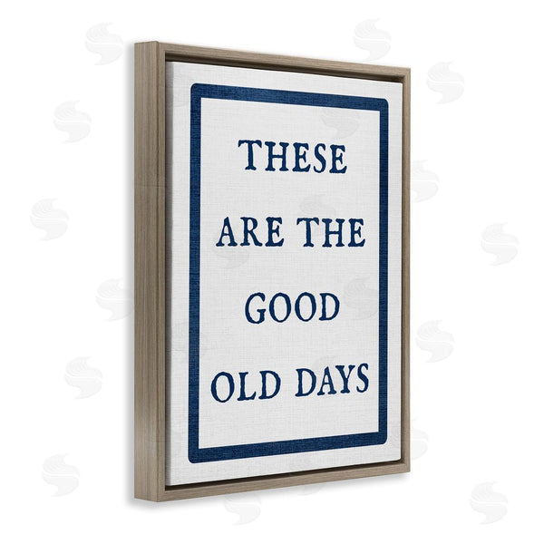 Stupell Industries Stupell Studio | Good Old Days Phrase Wall Art