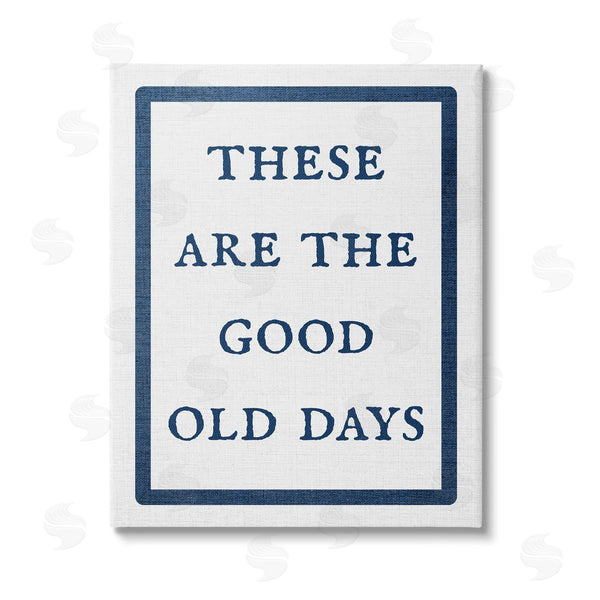 stupell industries Stupell Studio | Good Old Days Phrase Wall Art