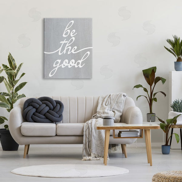Stupell Industries Stupell Studio | Grey Be The Good Wall Art