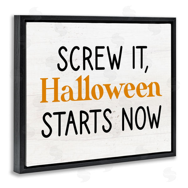 Stupell Industries Stupell Studio | Halloween Starts Now Phrase