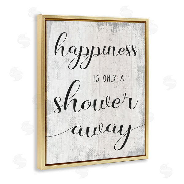 Stupell Industries Stupell Studio | Happiness Is A Shower Away