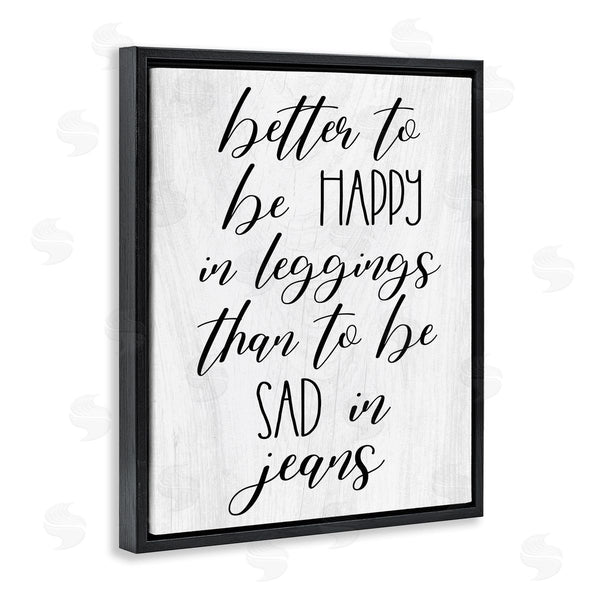 Stupell Industries Stupell Studio | Happy In Leggings Funny Fashion Calligraphy Saying Wall Art