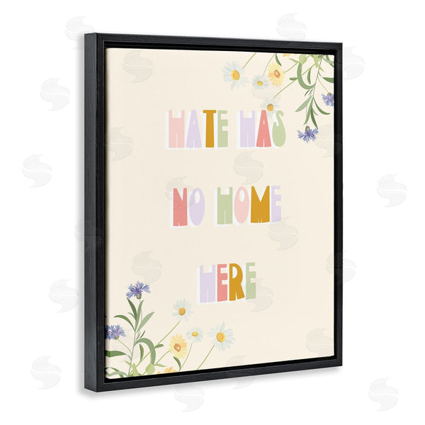 Stupell Industries Stupell Studio | Hate Has No Home Quote Soft Spring Wildflowers