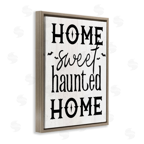 Stupell Industries Stupell Studio | Haunted Home Phrase