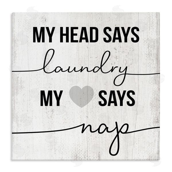 stupell industries Stupell Studio | Head Says Laundry Heart Says Nap