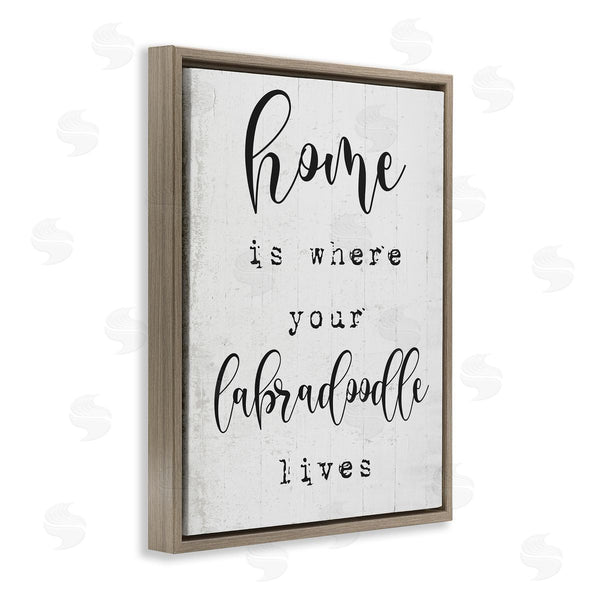 Stupell Industries Stupell Studio | Home's Where Labradoodle Lives