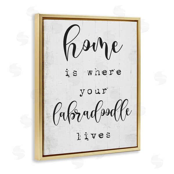Stupell Industries Stupell Studio | Home's Where Labradoodle Lives