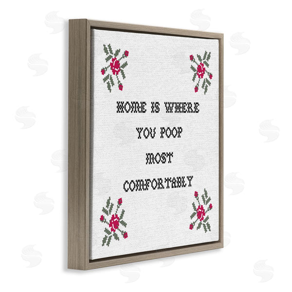 Stupell Industries Stupell Studio | Home Where You Poop Most Comfortably Funny Bathroom Wall Art