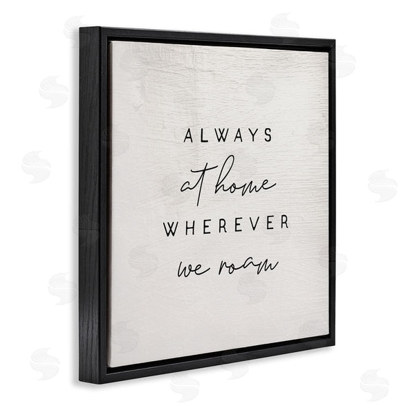 Stupell Industries Stupell Studio | Home Wherever We Roam Rustic Design