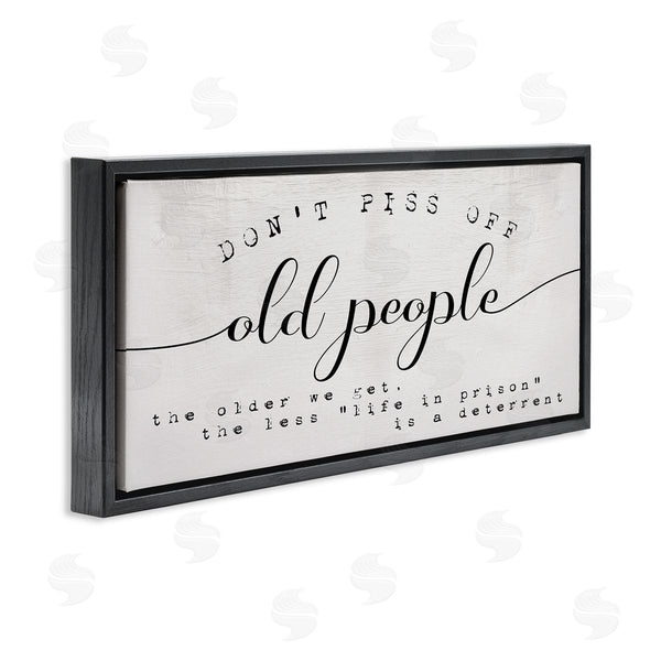 Stupell Industries Stupell Studio | Humorous Don't PO Old People Phrase Black Off-White