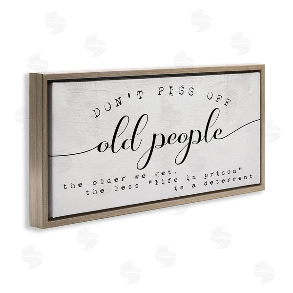 Stupell Industries Stupell Studio | Humorous Don't PO Old People Phrase Black Off-White