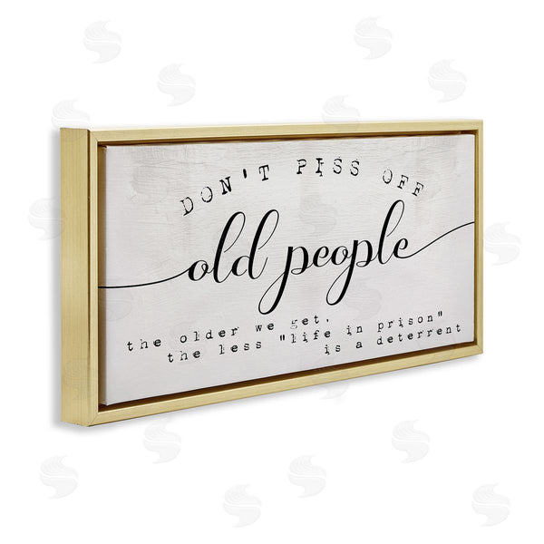 Stupell Industries Stupell Studio | Humorous Don't PO Old People Phrase Black Off-White