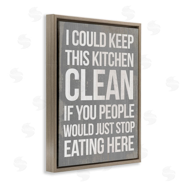 Stupell Industries Stupell Studio | I Could Keep Kitchen Clean Funny