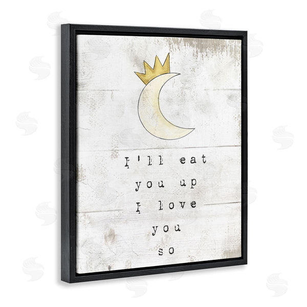 Stupell Industries Stupell Studio | I'll Eat You Up Phrase Crescent Moon With Crown Wall Art