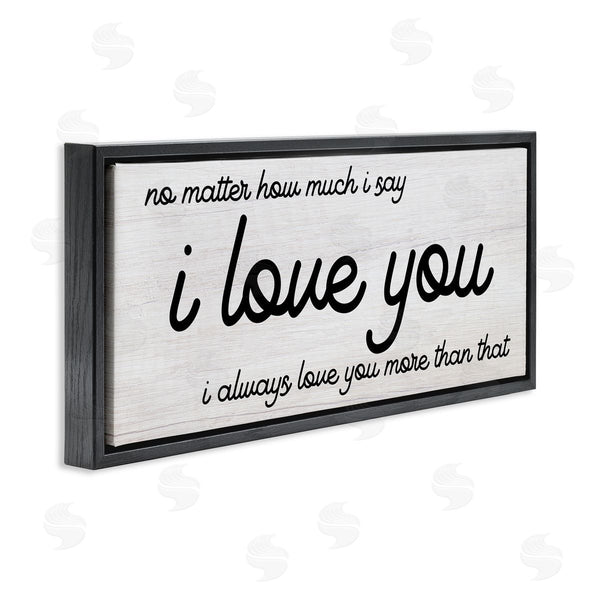 Stupell Industries Stupell Studio | I Love You More Romantic Wall Art