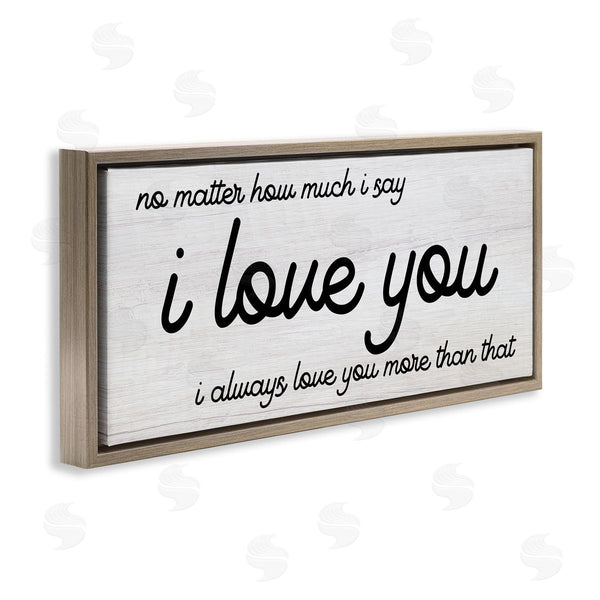 Stupell Industries Stupell Studio | I Love You More Romantic Wall Art
