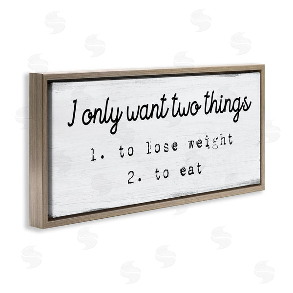 Stupell Industries Stupell Studio | I Only Want Funny Food Habits