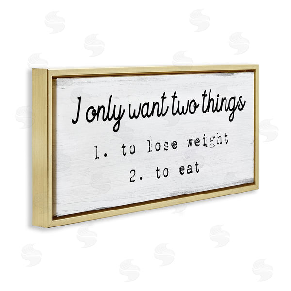 Stupell Industries Stupell Studio | I Only Want Funny Food Habits