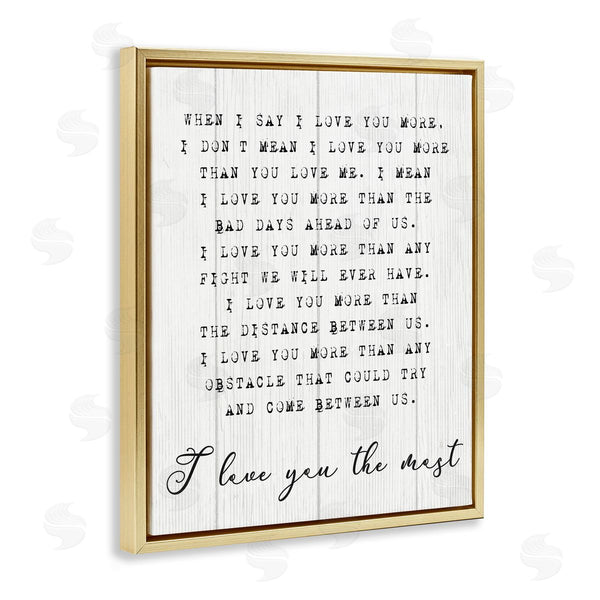 Stupell Industries Stupell Studio | Inspirational I Love You The Most Phrase