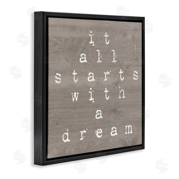 Stupell Industries Stupell Studio | It All Starts With A Dream Rustic Wall Art