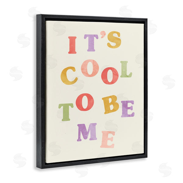Stupell Industries Stupell Studio | It's Cool To Be Me Retro Inspirational Phrase Wall Art