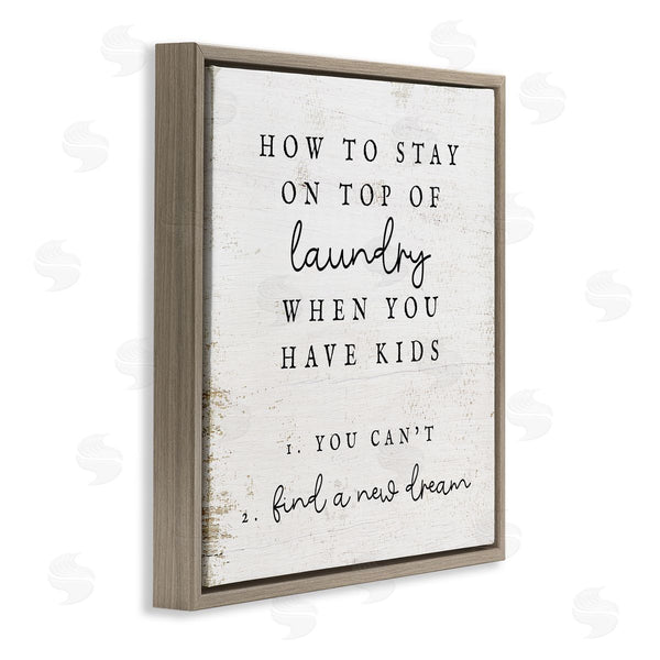 Stupell Industries Stupell Studio | Laundry When You Have Kids Humor Wall Art