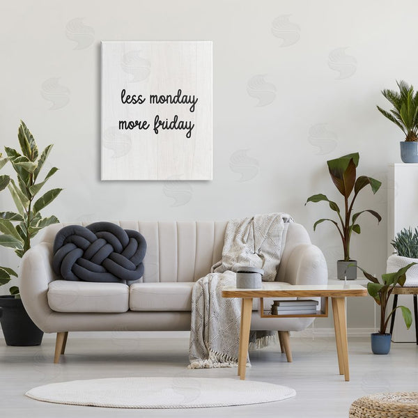 Stupell Industries Stupell Studio | Less Monday More Friday Wall Art