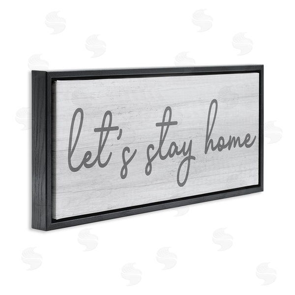 Stupell Industries Stupell Studio | Let's Stay Home Sentiments Soft Circular Script