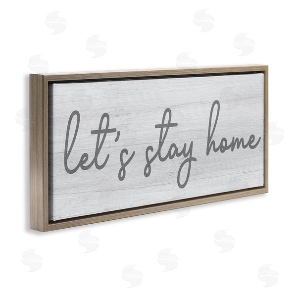 Stupell Industries Stupell Studio | Let's Stay Home Sentiments Soft Circular Script