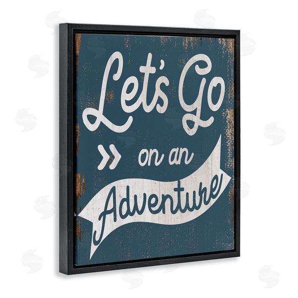 Stupell Industries Stupell Studio | Lets Go On An Adventure Blue