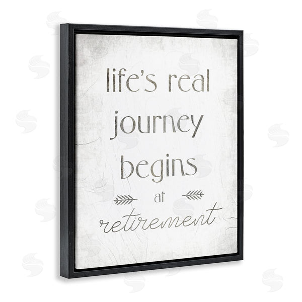 Stupell Industries Stupell Studio | Life's Journey Begins At Retirement Phrase Self-Care Quote