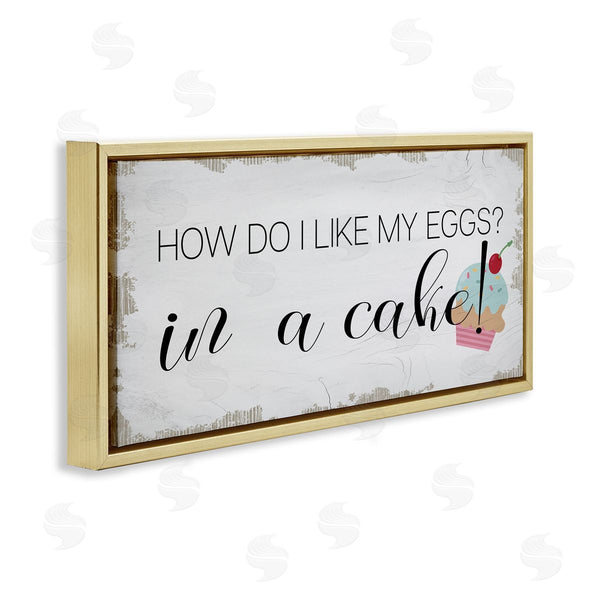Stupell Industries Stupell Studio | Like My Eggs In Cake Cupcake