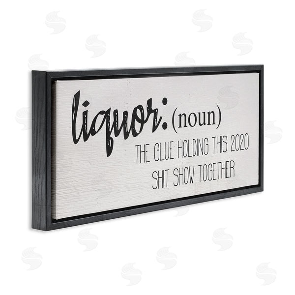 Stupell Industries Stupell Studio | Liquor Definition Funny Holding 2020 Together Phrase