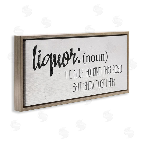 Stupell Industries Stupell Studio | Liquor Definition Funny Holding 2020 Together Phrase