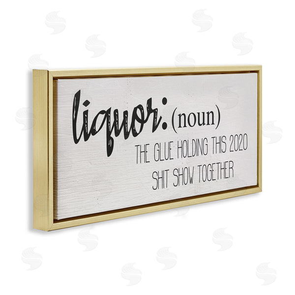 Stupell Industries Stupell Studio | Liquor Definition Funny Holding 2020 Together Phrase