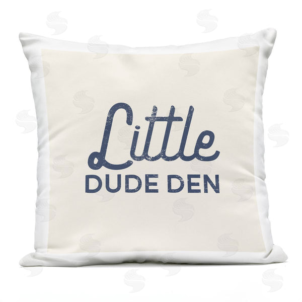Stupell Industries Stupell Studio | Little Dude Den Phrase Printed Throw Pillow