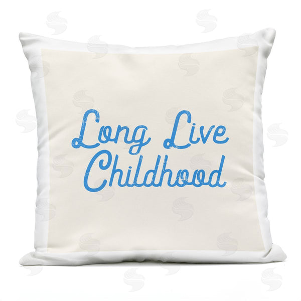 Stupell Industries Stupell Studio | Long Live Childhood Phrase Printed Throw Pillow