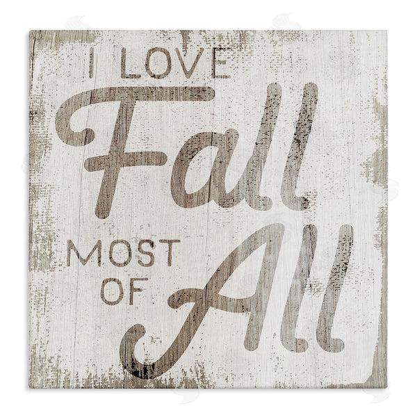 stupell industries Stupell Studio | Love Fall Most of All Phrase Distressed Pattern Wall Art