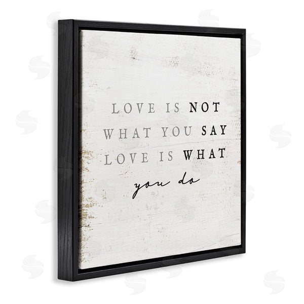 Stupell Industries Stupell Studio | Love Is What You Do Phrase Wall Art