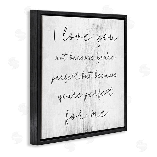 Stupell Industries Stupell Studio | Love Not Perfect Inspirational Romance