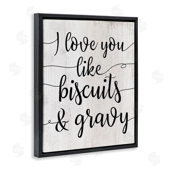 Stupell Industries Stupell Studio | Love You Like Biscuits & Gravy Romantic Sentiment