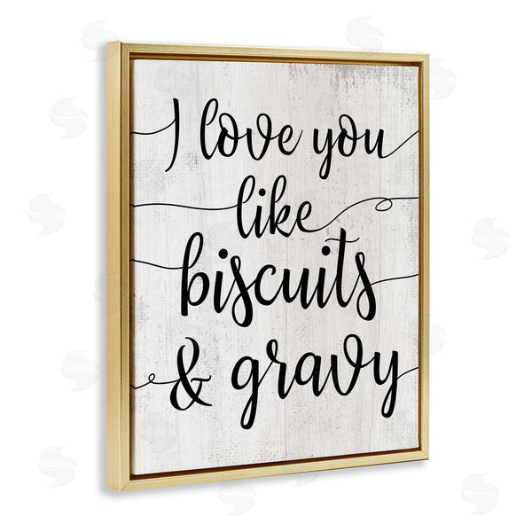 Stupell Industries Stupell Studio | Love You Like Biscuits & Gravy Romantic Sentiment