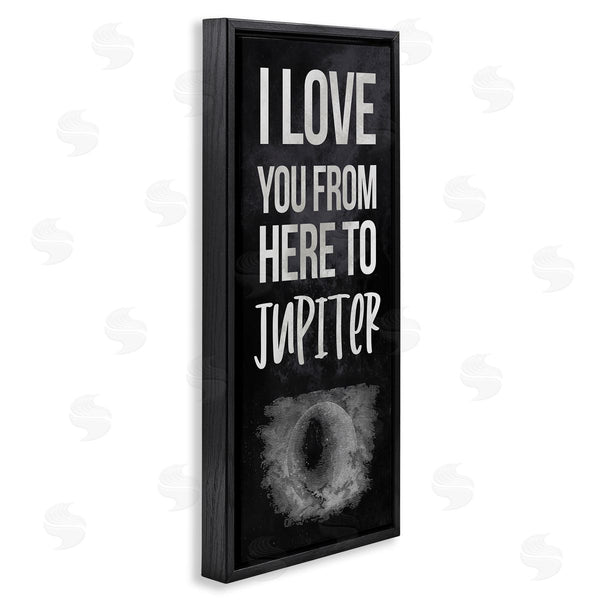 Stupell Industries Stupell Studio | Love You To Jupiter Romantic Phrase