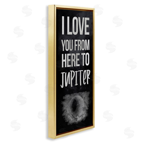 Stupell Industries Stupell Studio | Love You To Jupiter Romantic Phrase