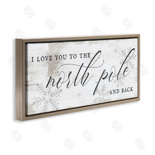 Stupell Industries Stupell Studio | Love You To North Pole Phrase Romantic Christmas