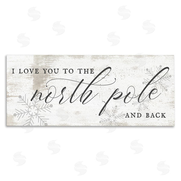 stupell industries Stupell Studio | Love You to North Pole Phrase Romantic Christmas