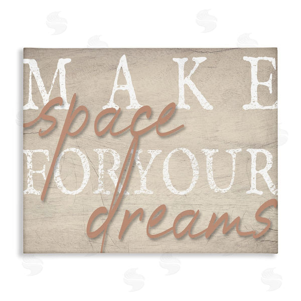 stupell industries Stupell Studio | Make Space For Dreams Weathered Grainy Pattern Quote Wall Art