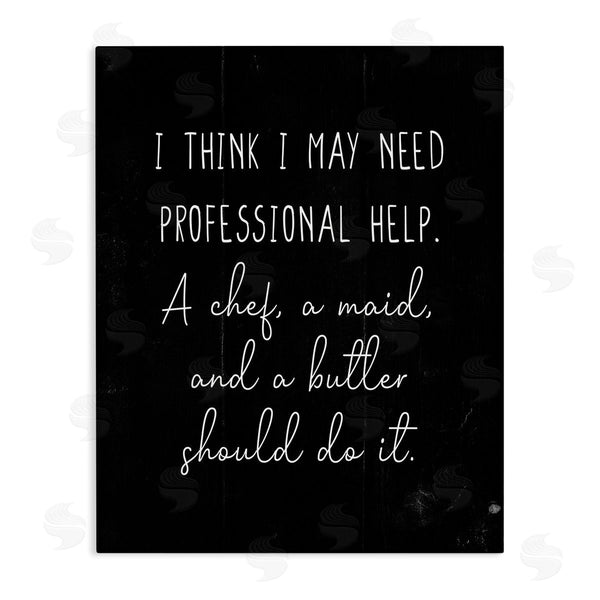stupell industries Stupell Studio | May Need Home Professionals
