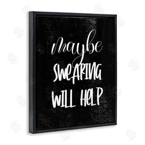 Stupell Industries Stupell Studio | Maybe Swearing Will Help Wall Art