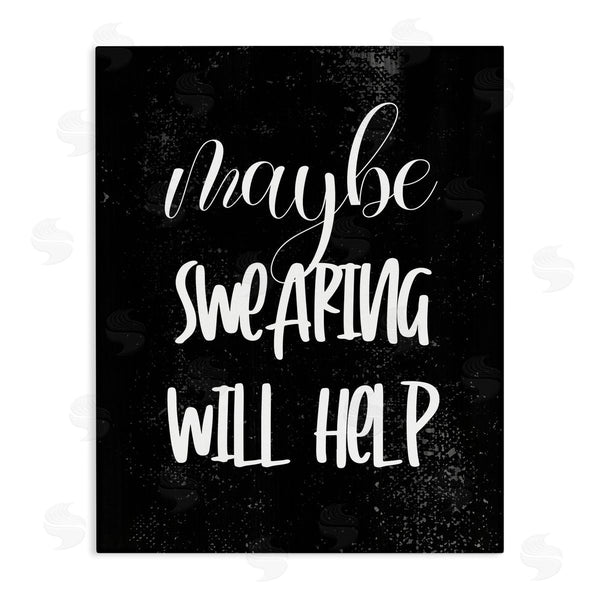stupell industries Stupell Studio | Maybe Swearing Will Help Wall Art